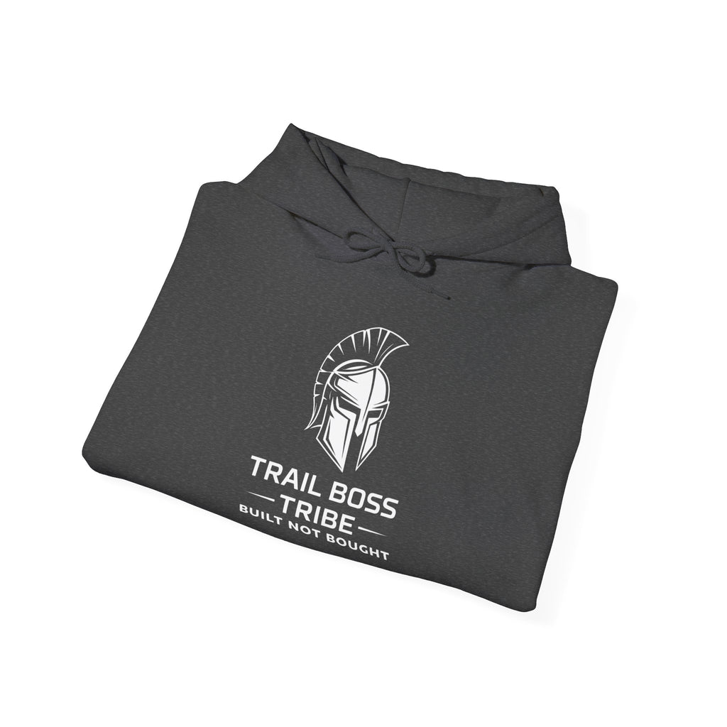 Trail Boss Tribe- Built Not Bought Hoodie
